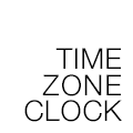 Timezone Clock - タイムゾーンの時計